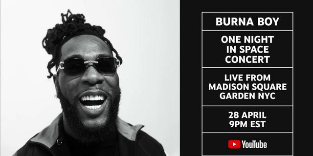 Burna Boy Presents One Night in Space – Live from Madison Square Garden 