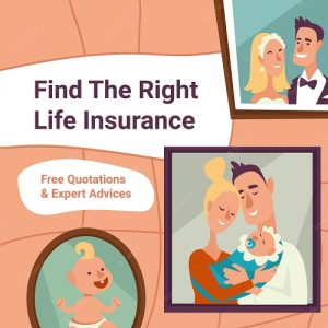 How To Choose The Right Life Insurance