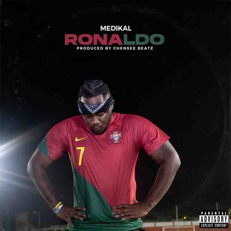 Medikal – Ronaldo (Prod by Chensee Beatz)
