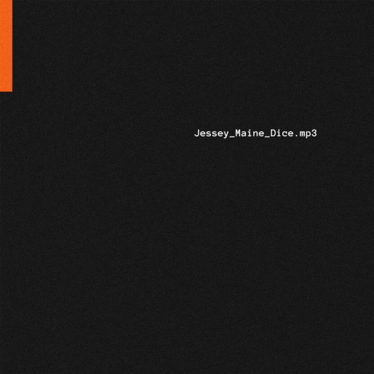 Jessey Maine – Dice